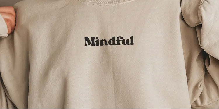 Mindful Crewneck | White Font
