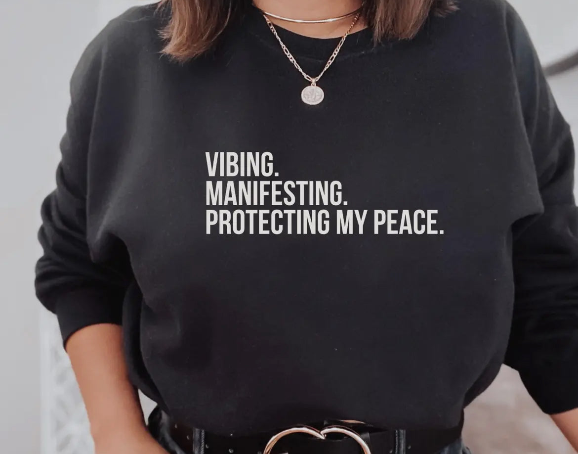 Vibing & Manifesting Sweatshirt