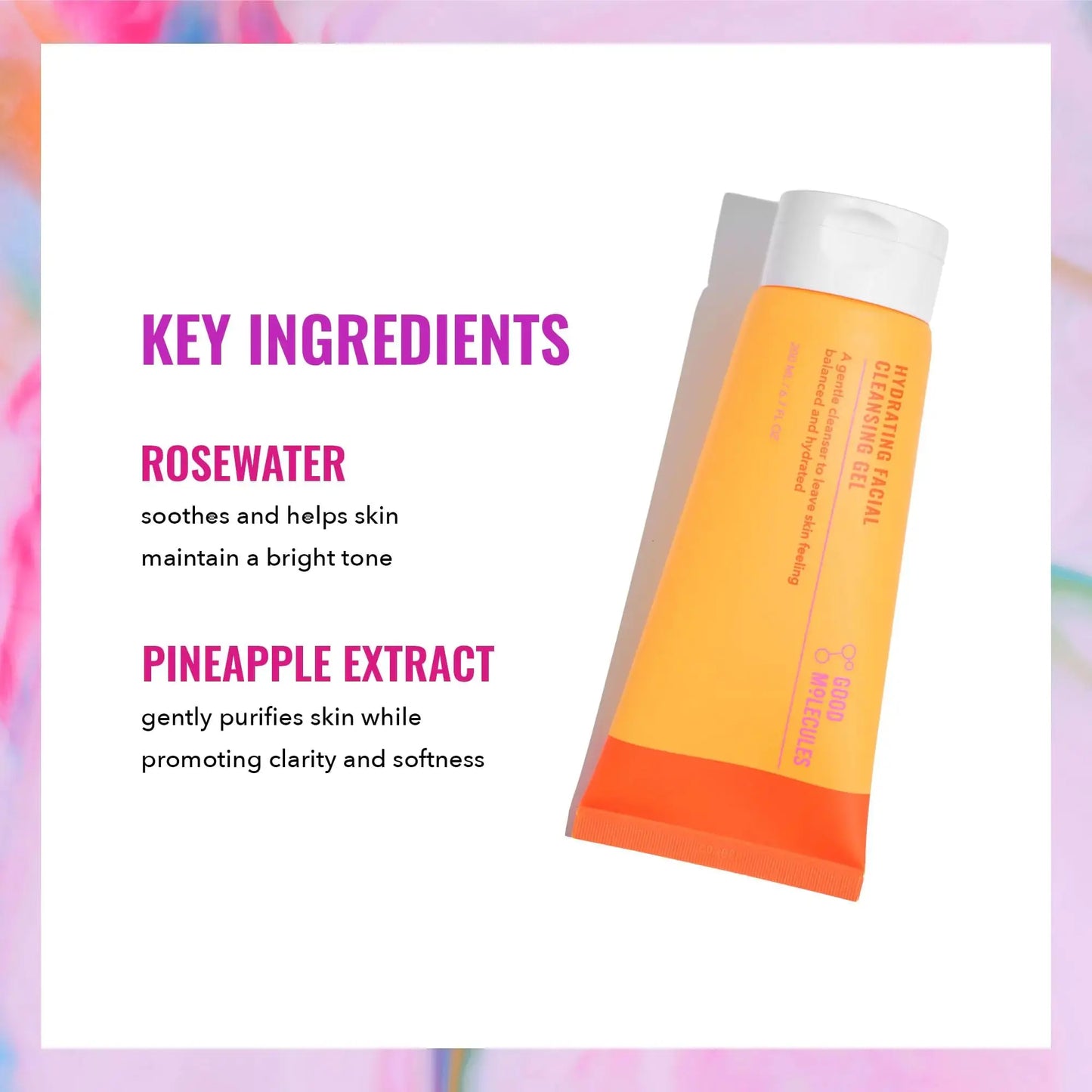 Good Molecules Hydrating Facial Cleansing Gel|Face Wash with Rosewater and Pineapple - Skincare for Face