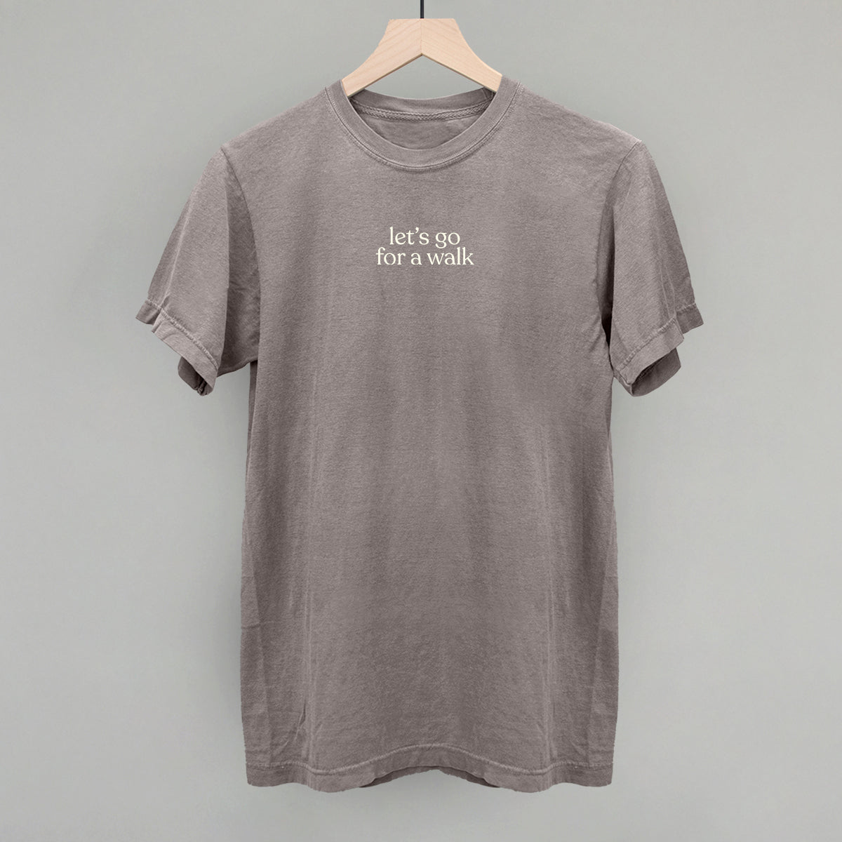 Let's Go For A Walk Tee