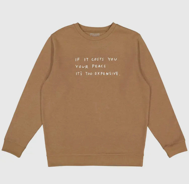 Cost of Peace|Crewneck