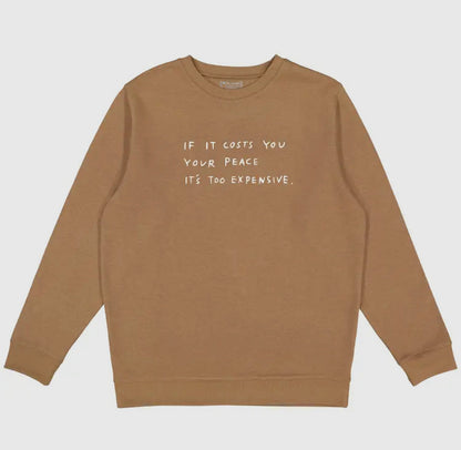 Cost of Peace|Crewneck