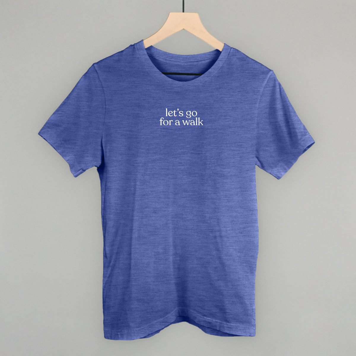 Let's Go For A Walk Tee