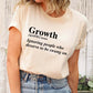 Growth|T-Shirt