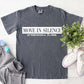 Move in Silence|Unisex Tee